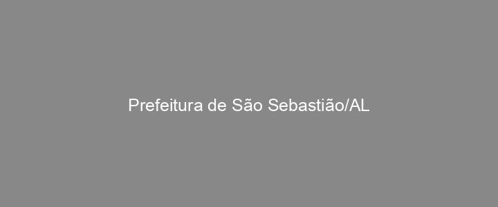 Provas Anteriores Prefeitura de São Sebastião/AL